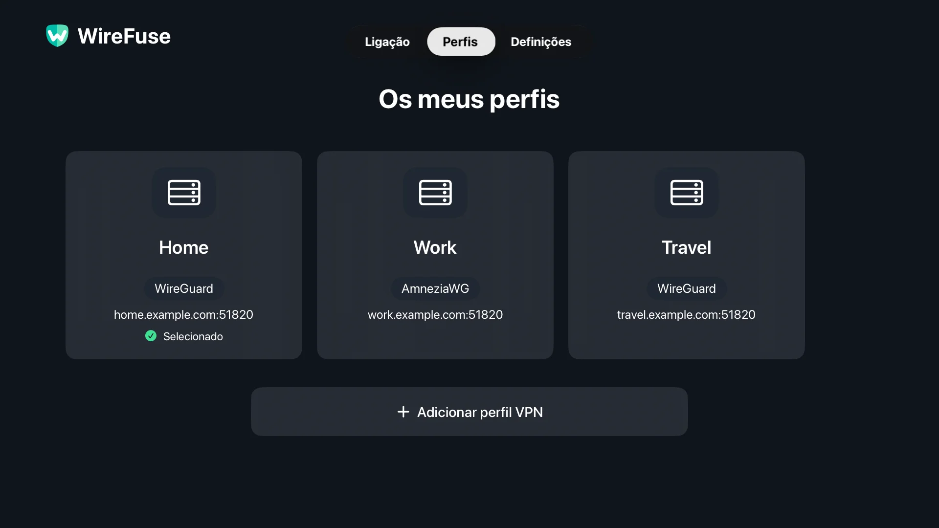 Definições de casa, trabalho e viagem no ecrã Perfis WireFuse.